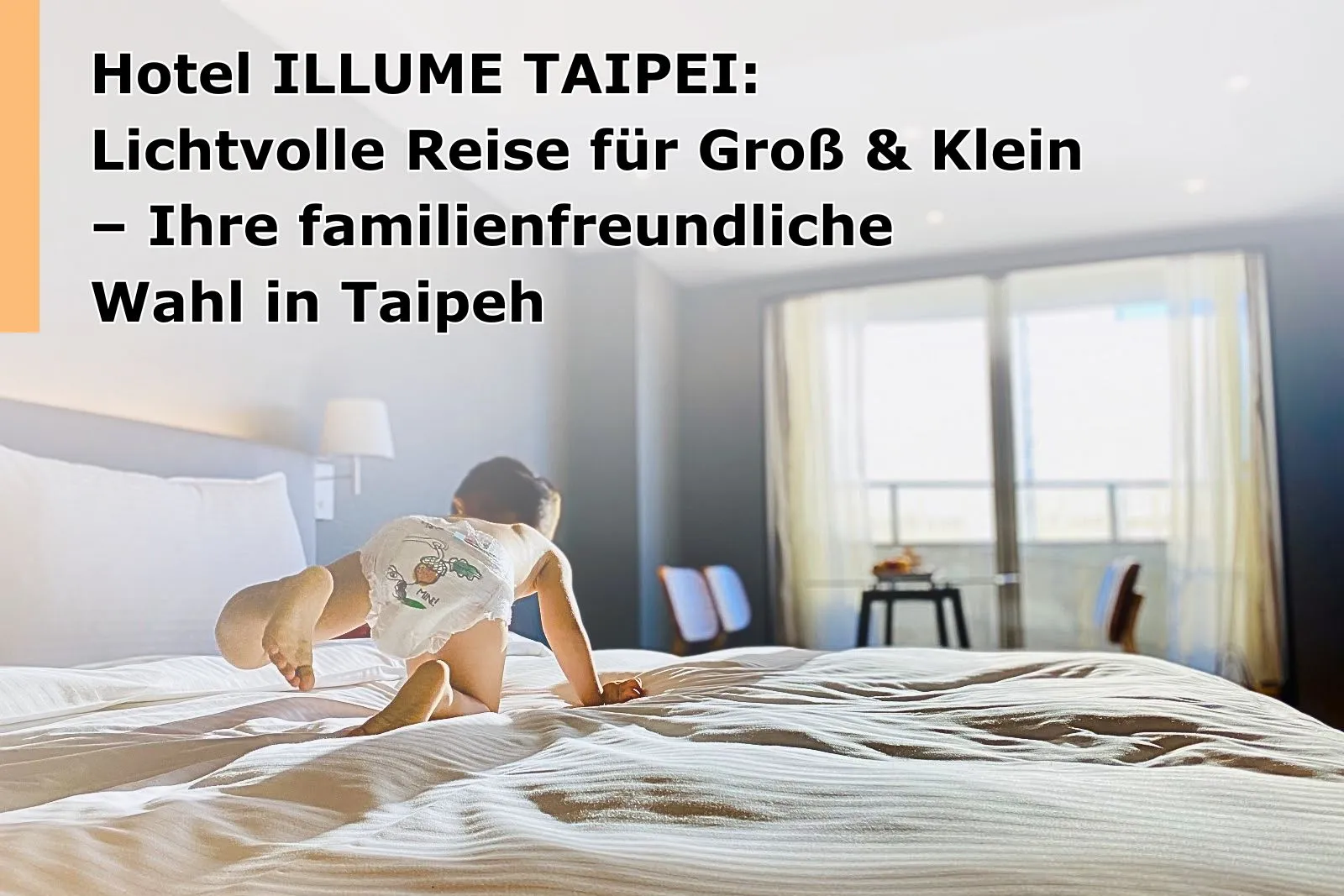 Hotel ILLUME TAIPEI: Lichtvolle Reise für Groß & Klein – Ihre familienfreundliche Wahl in Taipeh